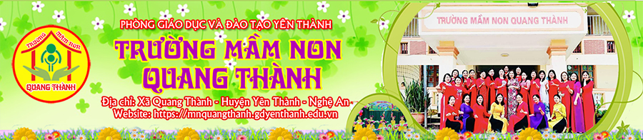 Trường Mầm Non Quang Thành - Yên Thành - Nghệ An